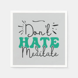 Nicht Hass-Message-Design Serviette