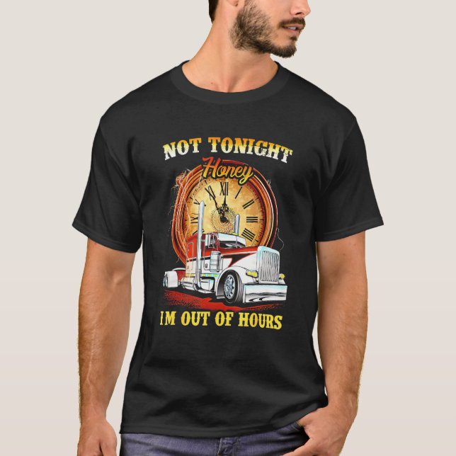 Nicht heute Abend Honig Ich habe keine Stunde mehr T-Shirt (Vorderseite)