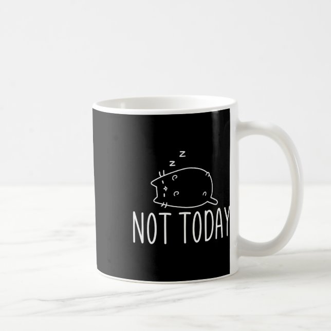 Nicht heute Crazy Cat S Graphic Niedlich Funny Kaffeetasse (Rechts)
