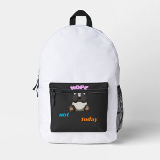 Nicht heute: Embrace die Panda Vibes Bedruckter Rucksack