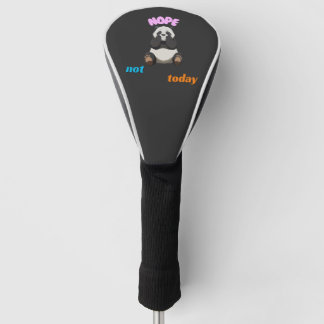 Nicht heute: Embrace die Panda Vibes Golf Headcover