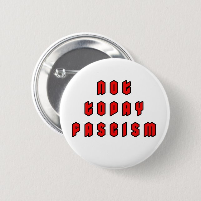 Nicht heute Faschismus Button (Vorne & Hinten)