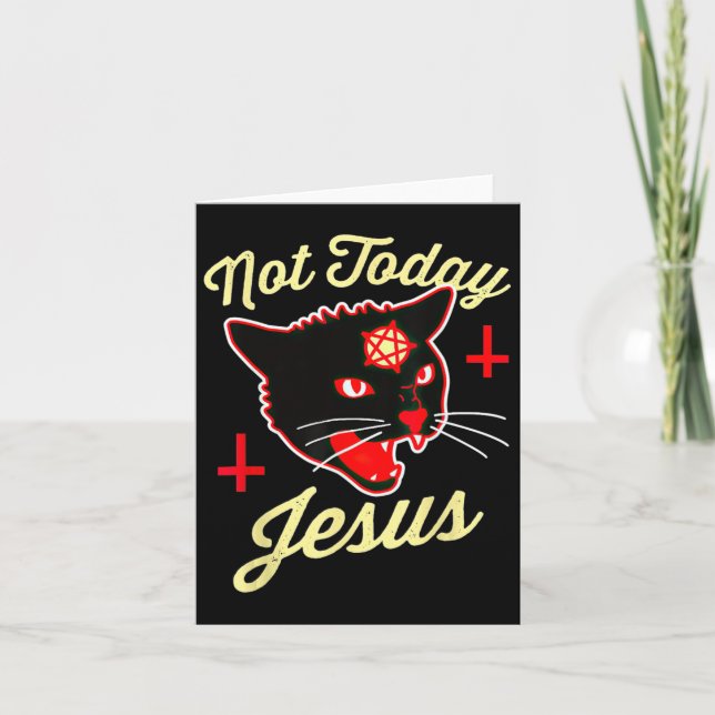 Nicht heute hat Jesus den Satan Cat Todeskreuz Vin Karte (Vorderseite)