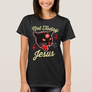 Nicht heute hat Jesus den Satan Cat Todeskreuz Vin T-Shirt