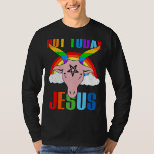Nicht heute Jesus Gay Pride Lgbt Satan Ziege T-Shirt