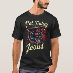 Nicht heute Jesus Heil Satan Satanische Katze Retr T-Shirt