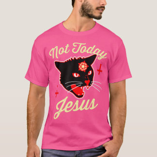 Nicht heute Jesus Heil Satan Satanische Katze Vint T-Shirt