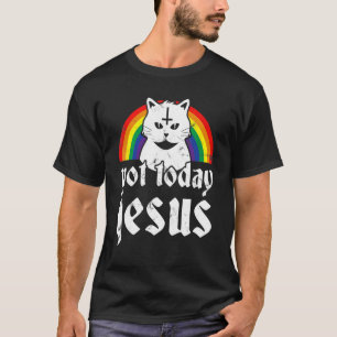 Nicht heute Jesus Regenbogen Satanische Katze Goth T-Shirt