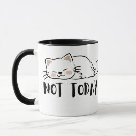 Nicht heute Katzen Süße Lustige Kaffeetasse