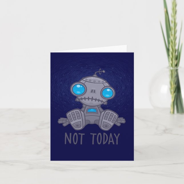 Nicht heute Sad Robot Karte (Vorderseite)