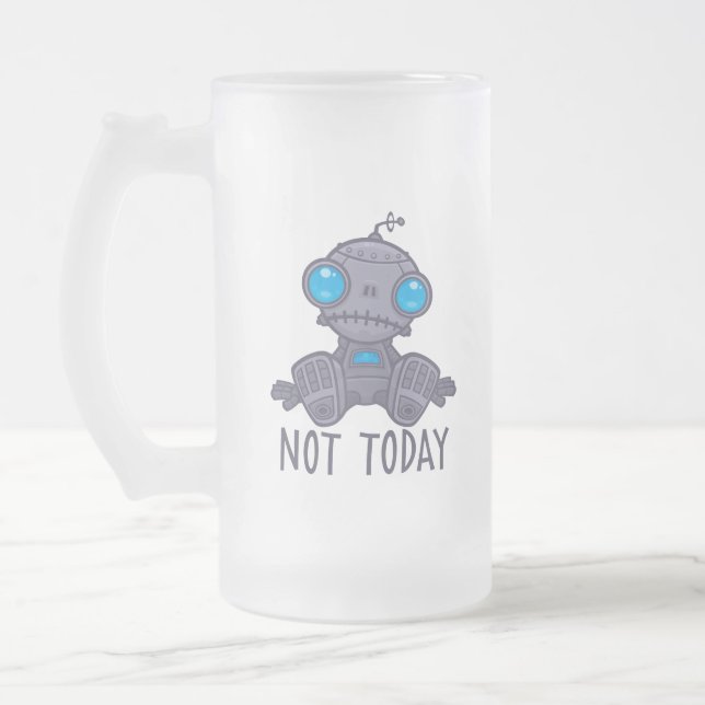 Nicht heute Sad Robot Mattglas Bierglas (Links)