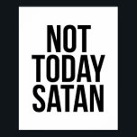 Nicht heute Satan Poster<br><div class="desc">Nicht heute Satan</div>