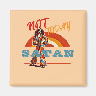 Nicht heute Satan Retro Magnet