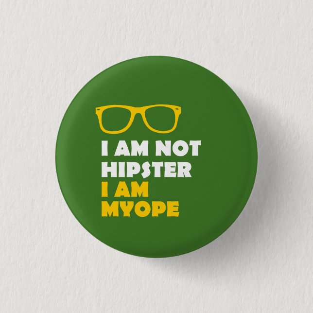 Nicht Hipster Button (Vorderseite)