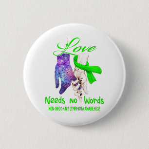 Nicht-Hodgkin-Lymphom-Liebe Button