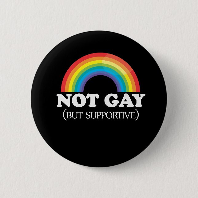 NICHT HOMOSEXUELL BUTTON (Vorderseite)