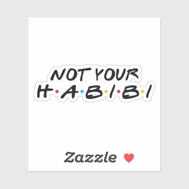 Nicht Ihre Habibi lustige arabische Zitate Aufkleber (Blatt)