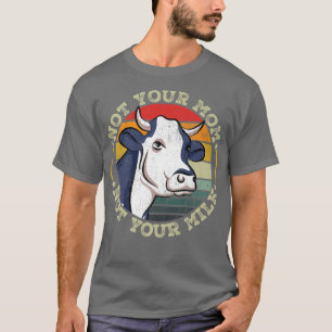 Nicht Ihre Mama Nicht Ihre Milchkühe Vegan länger T-Shirt