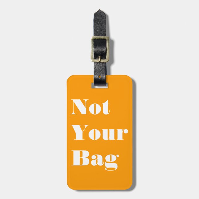 Nicht Ihre Tasche Gepäckanhänger (Vorderseite vertikal)