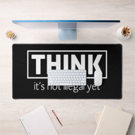 Nicht illegal schreibtischunterlage