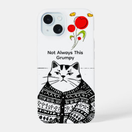 Nicht immer mürrische Katzen-Handyhülle iPhone 15 Hülle