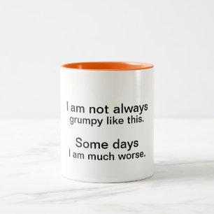 Nicht immer mürrische Tasse