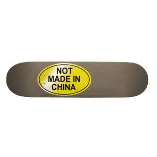Nicht in China hergestelltes Skateboard