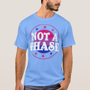 Nicht in der Phase lustig Bi Pride Bisexual LGBT T-Shirt