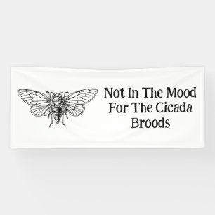 Nicht in der Stimmung für die Cicada Broods Banner