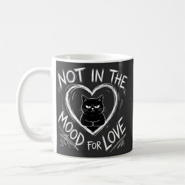 Nicht in der Stimmung für Liebe Grumpy Cat Sarkast Kaffeetasse (Links)