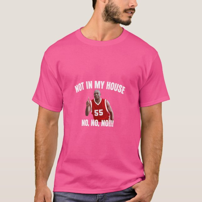 Nicht in meinem Haus - Dikembre Mutombo Quotes Bas T-Shirt (Vorderseite)