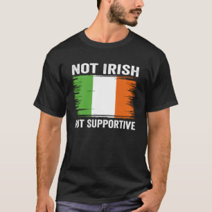 Nicht irisch, sondern unterstützend Irland Vintage T-Shirt