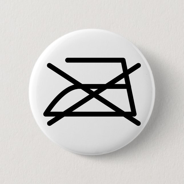 NICHT IRON! BUTTON (Vorderseite)