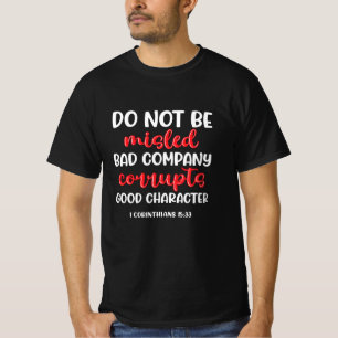 Nicht irreführen schlechte Unternehmenskorruption T-Shirt