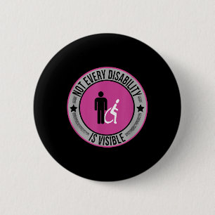 Nicht jede Behinderung ist eine sichtbare Bewussts Button