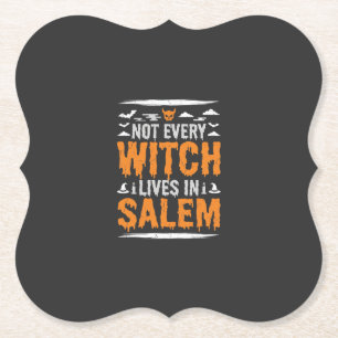Nicht jede Hexe lebt in Salem Halloween Hexe Des Untersetzer