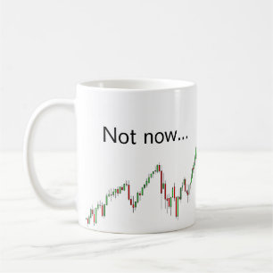 Nicht jetzt... Ich handele - die Tasse des Händle