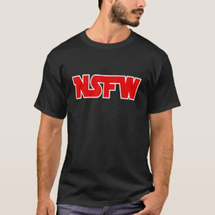 Nicht jugendfrei - NSFW T-Shirt