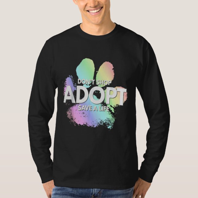 Nicht kaufen Adoptier Rett einer Life Hunde Katze  T-Shirt (Vorderseite)