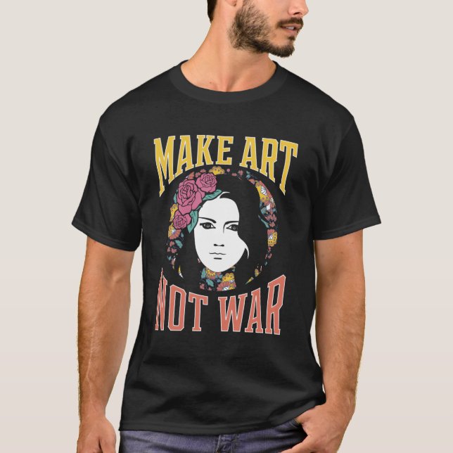 Nicht Krieg machen T-Shirt (Vorderseite)