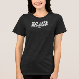Nicht Links nicht richtiger unabhängiger T - Shirt