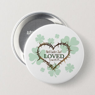 NICHT LUCKY NUR LIEBTE Christlichen St. Patrick's Button