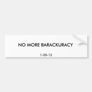 NICHT MEHR BARACKURACY, 1-20-13 AUTOAUFKLEBER