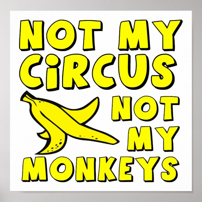 Nicht mein Circus Funny Poster (Vorne)
