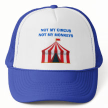Nicht mein Circus Trucker Hat