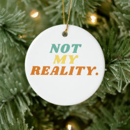 Nicht mein echtes Ornament