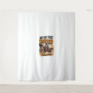 Nicht mein erster Rodeo-Western Wandteppich