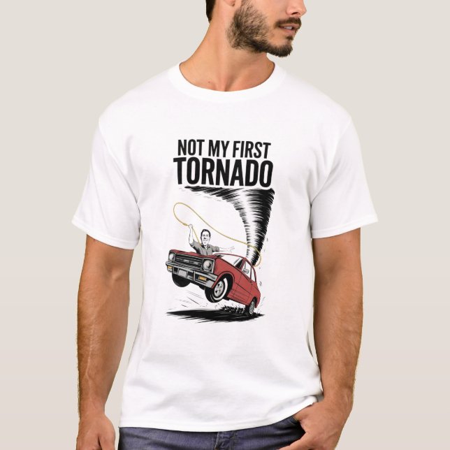 nicht mein erster Tornado-Tee T-Shirt (Vorderseite)