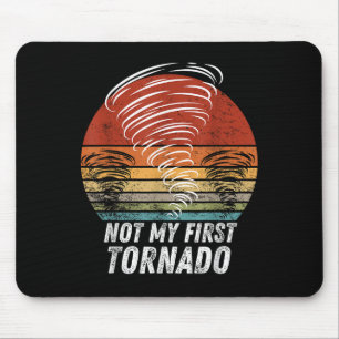 Nicht mein erstes Tornado-Funny-Zitat, nicht mein  Mousepad