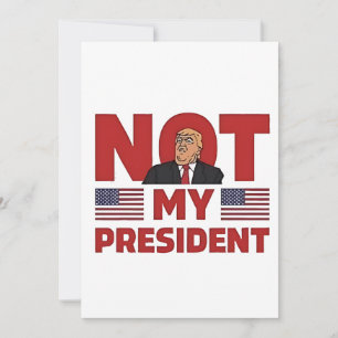 Nicht mein Präsident Anti-Trump-Antrittsrede Einladung